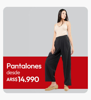 Pantalones mujer desde $14.990